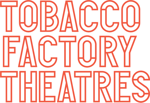 Tobacco factory theatres